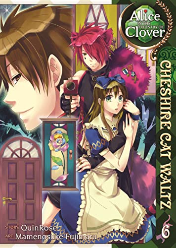 Alice in the country of clover :bk. 6. : Cheshire Cat waltz. 6 /