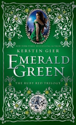 Emerald green /Ruby red trilogy ;Bk. 3.