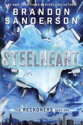 Steelheart: Book 1 : Reckoners series