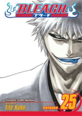 Bleach.Vol 25. 25, No shaking throne /