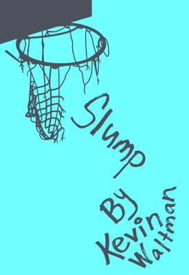 Slump / Book 2
