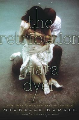 The retribution of Mara Dyer / Book 3