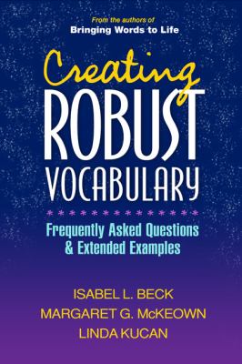 Creating robust vocabulary : frequently asked questions and extended examples