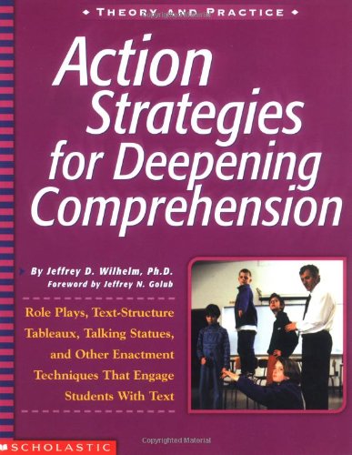Action strategies for deepening comprehension