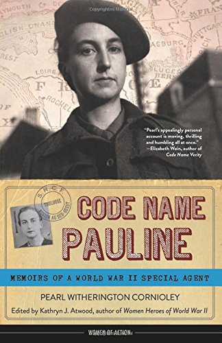 Code name Pauline : memoirs of a World War II special agent