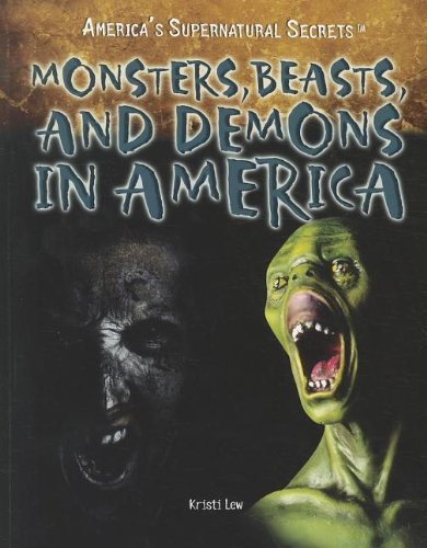 Monsters, beasts, and demons in America