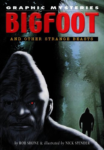 Bigfoot and other strange beasts