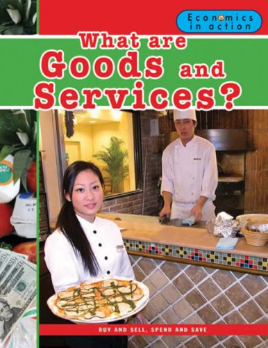 What are goods and services