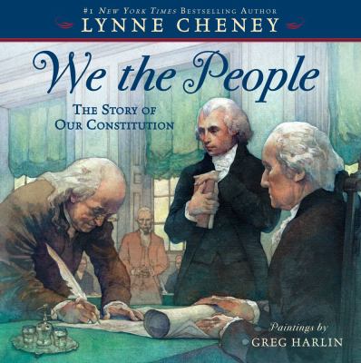 We the people : the story of our Constitution