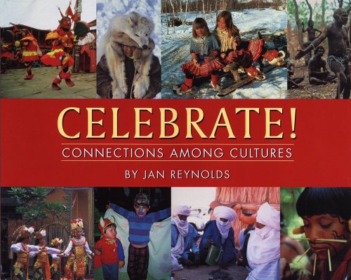 Celebrate! : connections among cultures