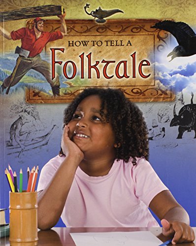 How to tell a folktale