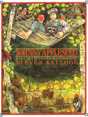 Johnny Appleseed : a tall tale