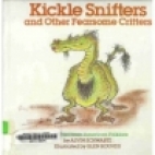 Kickle snifters and other fearsome critters