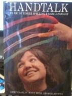 Handtalk : an ABC of finger spelling & sign language