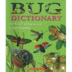 Bug Dictionary : an A to Z of insects and creepy crawlies