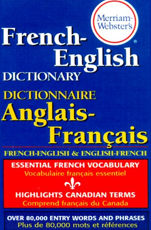 Merriam-Webster's French-English dictionary.