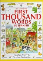 The Usborne first thousand words in Spanish