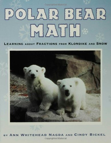 Polar bear math : learning about fractions from Klondike and Snow