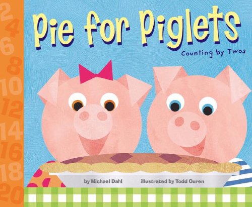 Pie for piglets : counting by twos