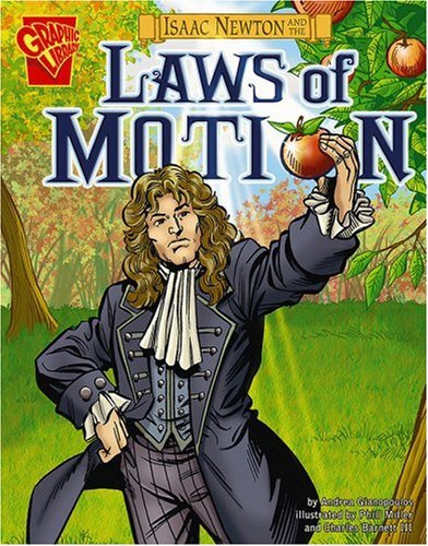 Isaac Newton and the laws of motion