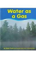Water as a gas