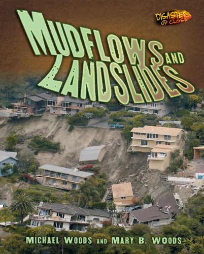 Mudflows and landslides