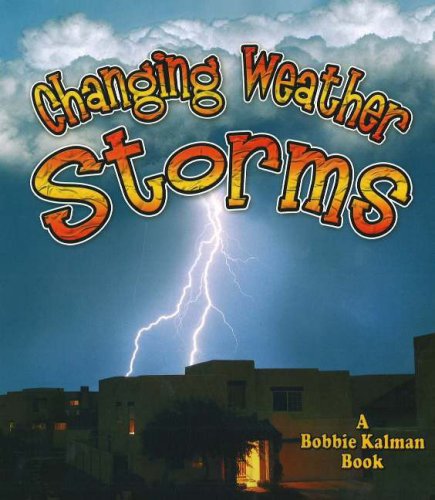 Changing weather : storms