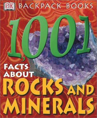 1,001 facts about rocks and minerals