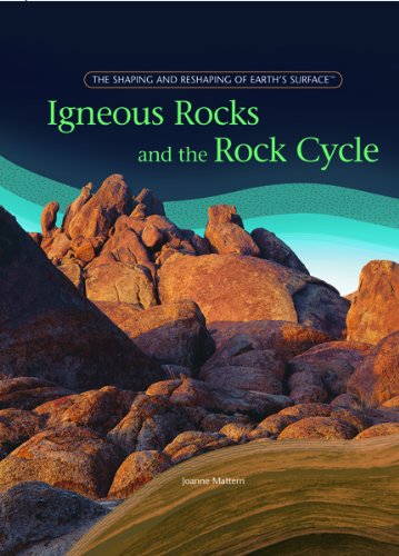 Igneous rocks and the rock cycle