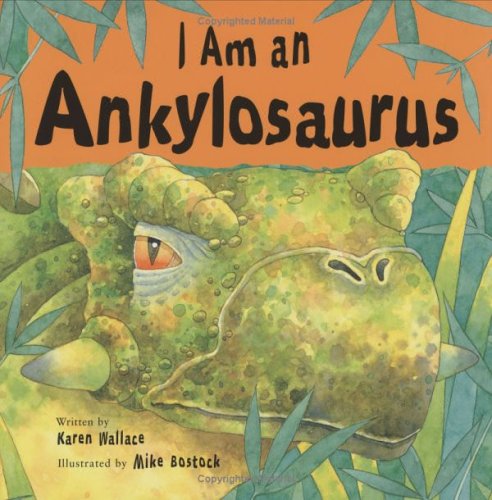 I am an ankylosaurus