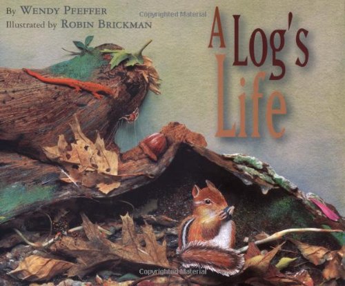 A log's life