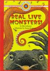 Real live monsters