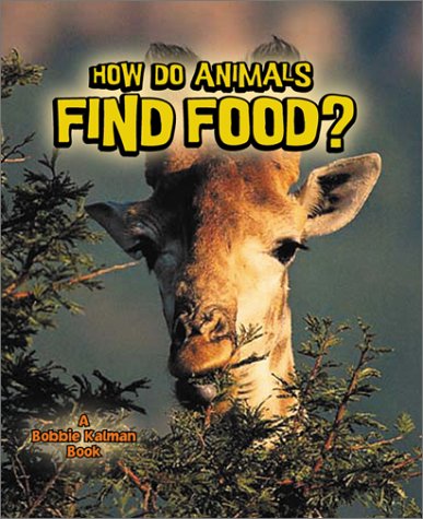 How do animals find food?