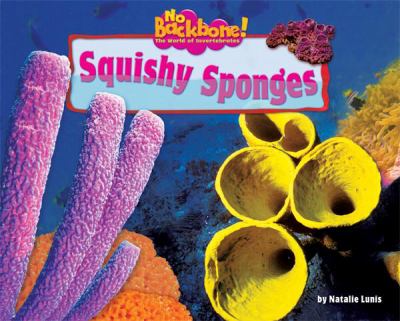 Squishy sponges