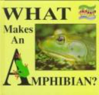 What makes an amphibian