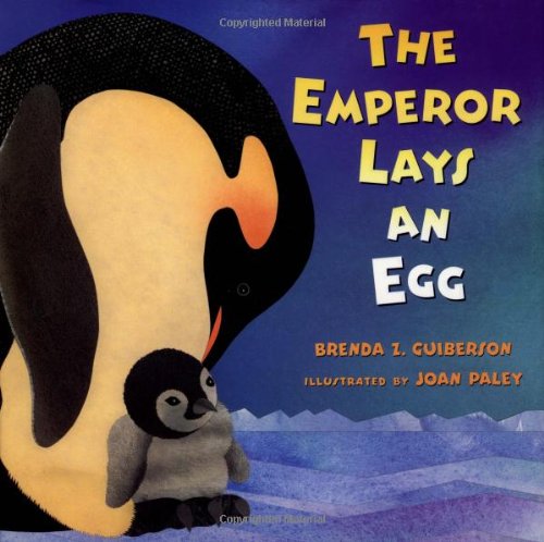 The emperor lays an egg