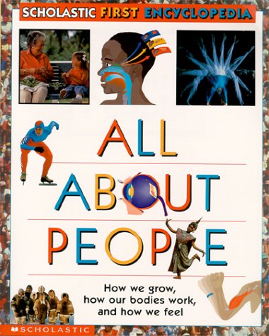 All about people : Scholastic reference.