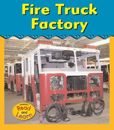 Fire truck factory