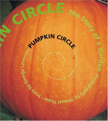 Pumpkin circle : the story of a garden