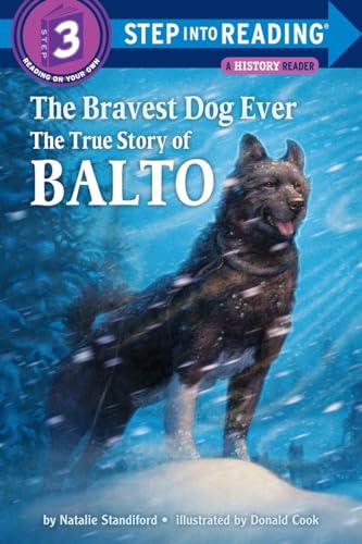 The bravest dog ever : the true story of Balto