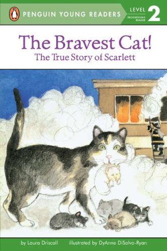 The bravest cat : the true story of Scarlett