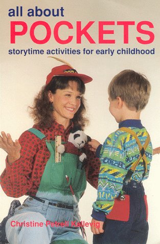 All about pockets : storytime activities for early childhood