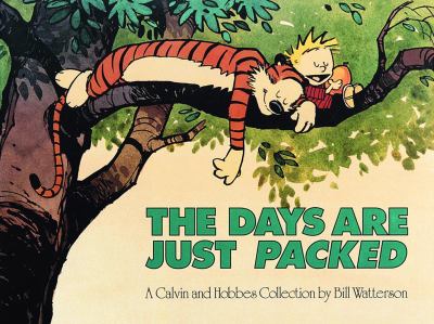 The days are just packed : a Calvin and Hobbes collection