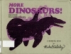 More dinosaurs : and other prehistoric beasts : a drawing book