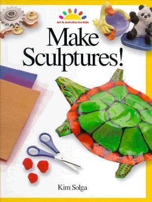 Make sculptures