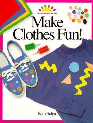 Make clothes fun