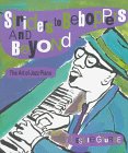 Striders to beboppers and beyond : the art of jazz piano