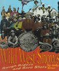 Wild West shows : rough riders and sure shots