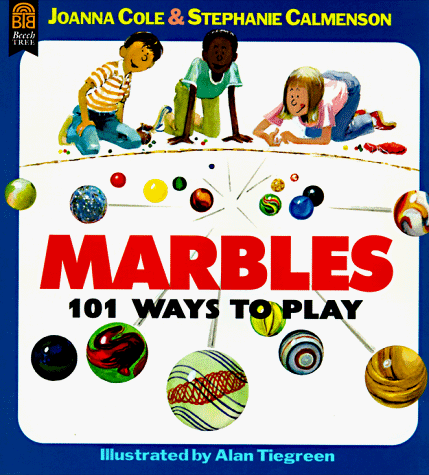 Marbles : 101 ways to play