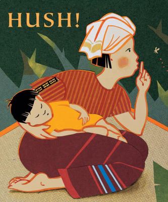 Hush : a Thai lullaby
